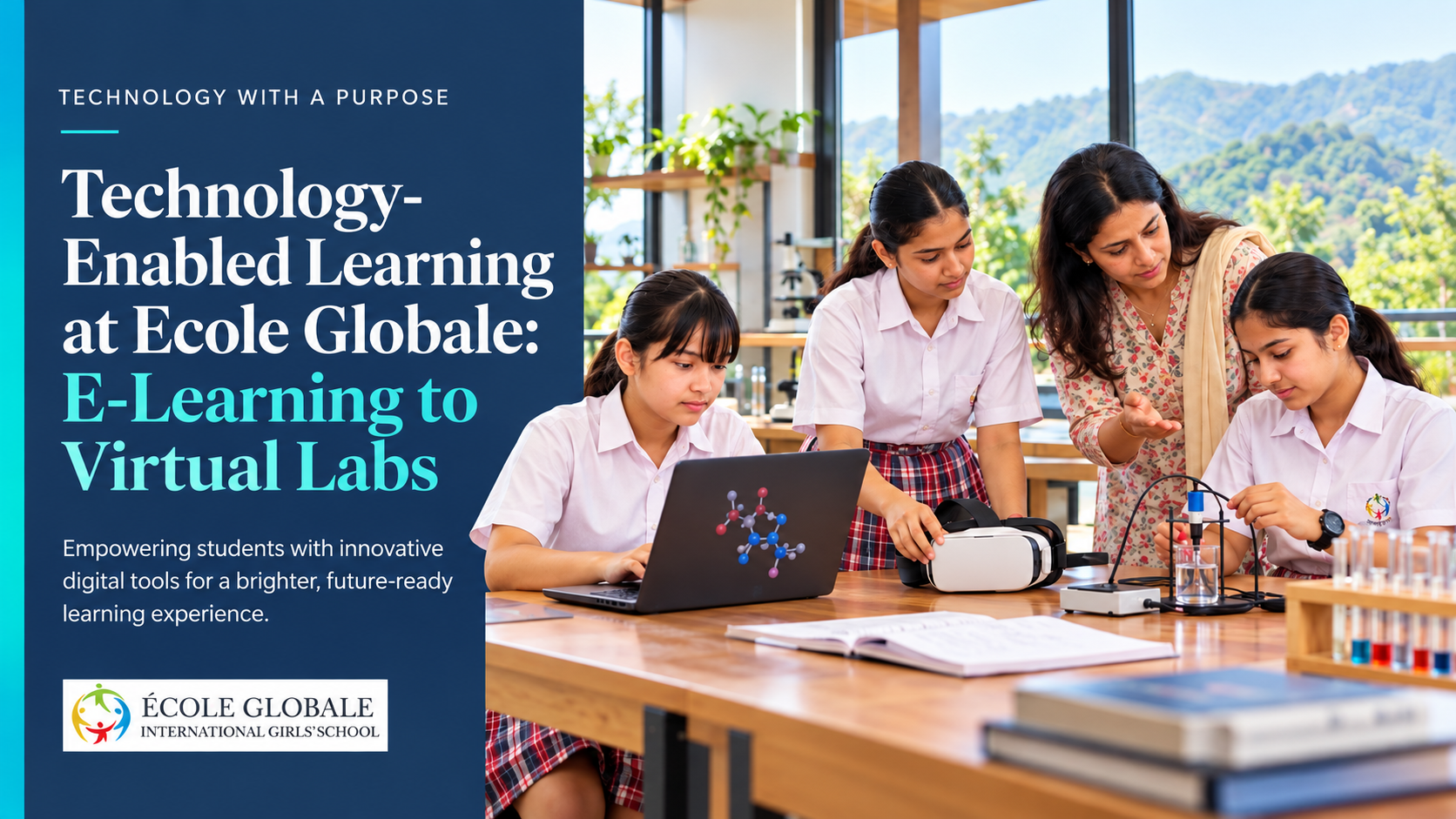 You are currently viewing Technology-Enabled Learning at Ecole Globale: E-Learning to Virtual Labs