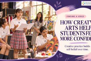 How Creative Arts Help Students Feel More Confident