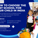 How to Choose the Best School for Your Child in India