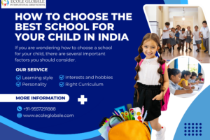 How to Choose the Best School for Your Child in India