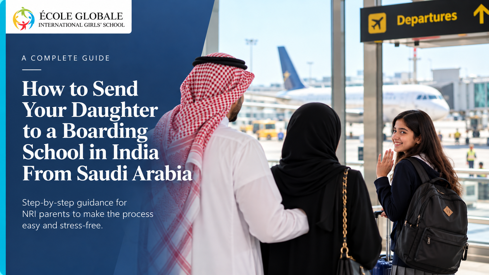 You are currently viewing How to Send Your Daughter to a Boarding School in India From Saudi Arabia