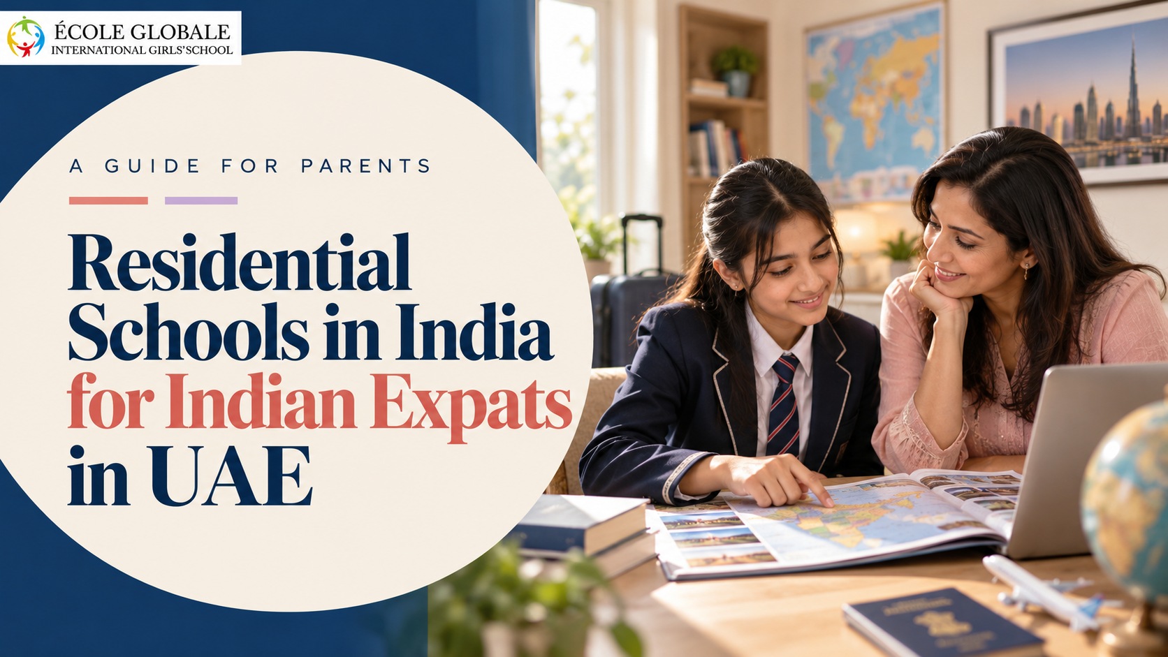 You are currently viewing Residential Schools in India for Indian Expats in UAE: A Guide for Parents
