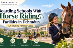 Boarding Schools With Horse Riding Facilities in Dehradun