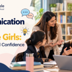 Communication Skills for Teenage Girls: 7 Ways to Build Confidence