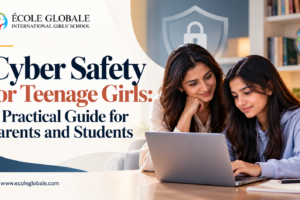 Cyber Safety for Teenage Girls: A Practical Guide for Parents and Students