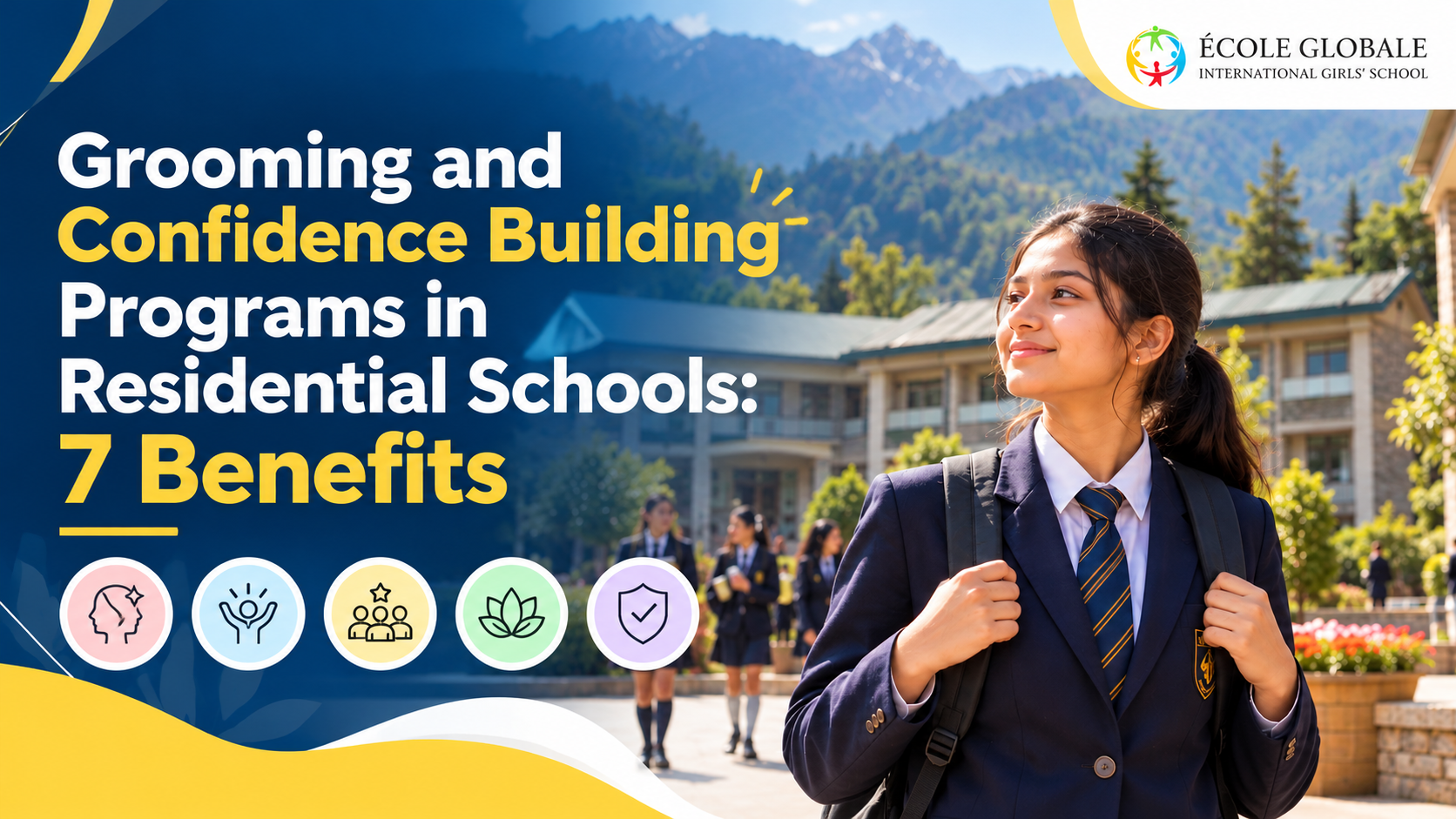 You are currently viewing Grooming and Confidence Building Programs in Residential Schools: 7 Benefits
