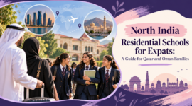 North India Residential Schools for Expats: A Guide for Qatar and Oman Families