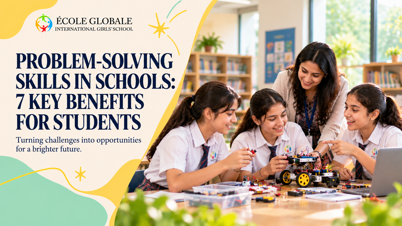 You are currently viewing Problem-Solving Skills in Schools: 7 Key Benefits